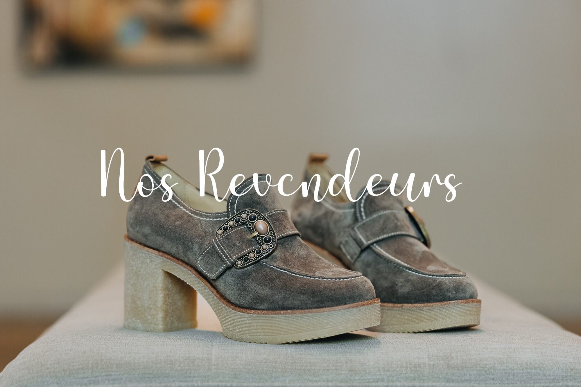 BOUTIQUES. NOS REVENDEURS